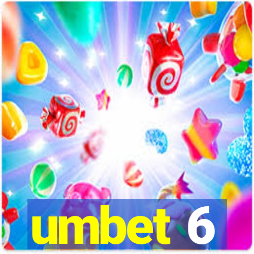 umbet 6